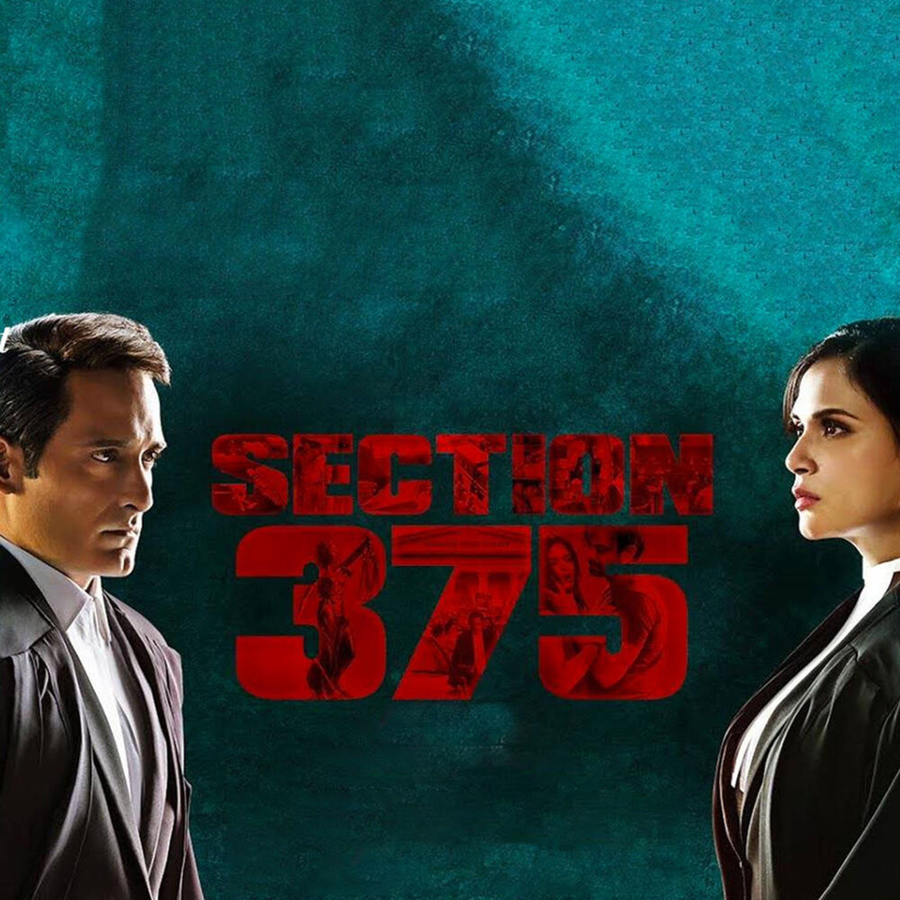 Section 375 Full Movie Review: Review of Akshaye Khanna and Richa Chadha’s Courtroom Drama ‘Section 375’ episode artwork