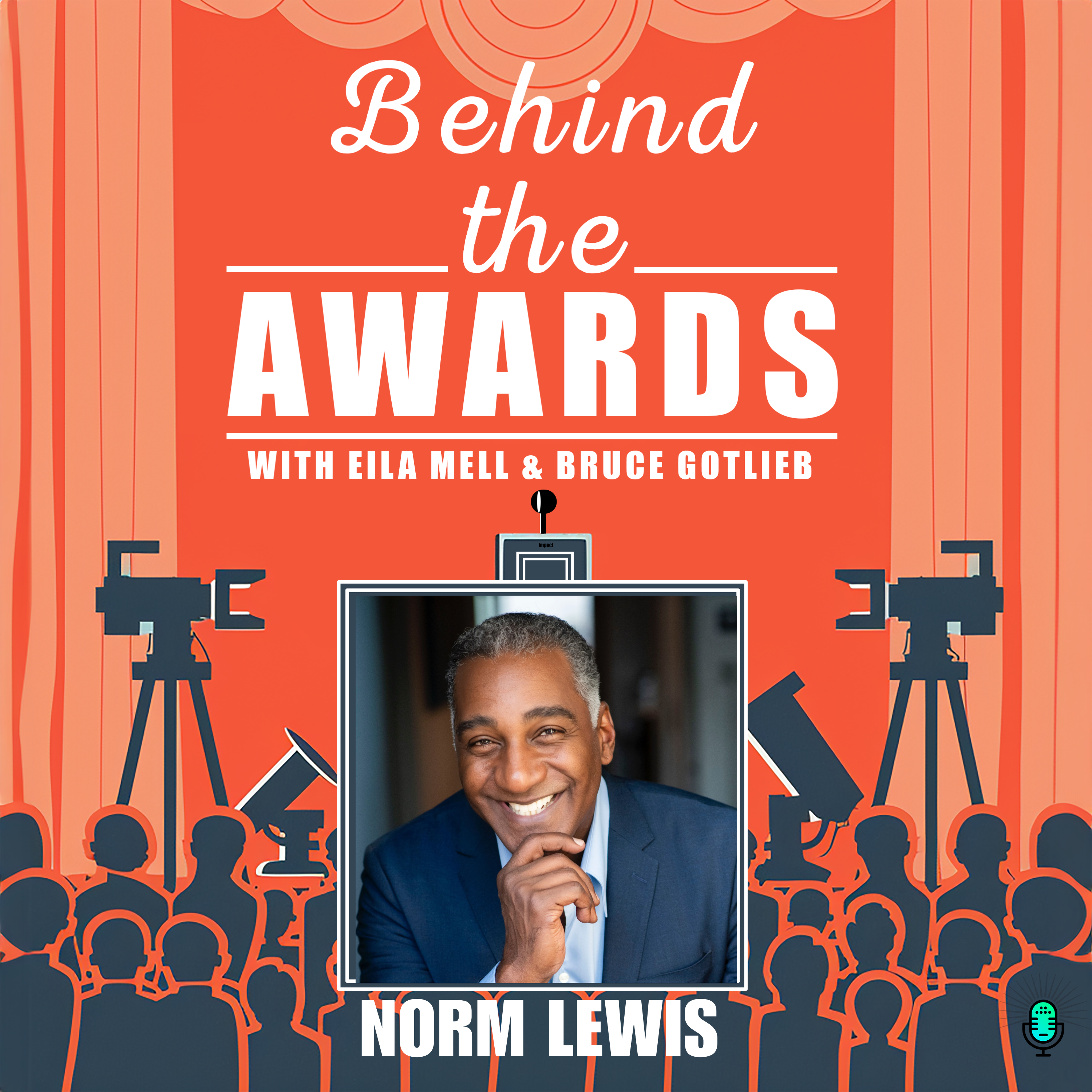 Behind the Awards with Eila Mell & Bruce Gotlieb