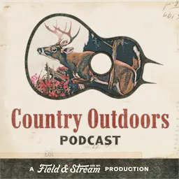 Country Outdoors | A Field And Stream Production