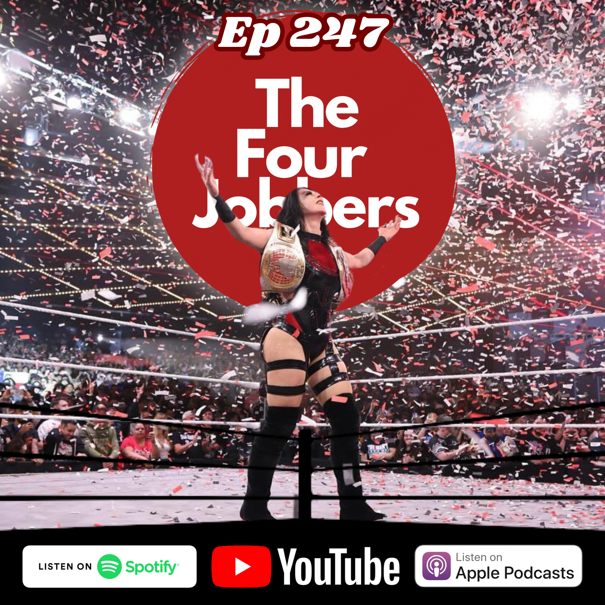 Ep 247 - The State of Women's Wrestling episode artwork