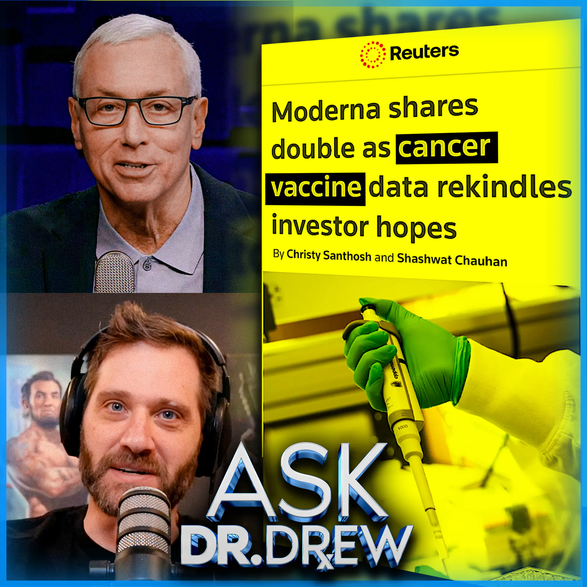 Salty Cracker: mRNA Cancer Vaccine, Fauci Advisor Pleads Guilty & Lindsay Clancy’s $1,000,000 GoFundMe – Ask Dr. Drew – Ep 658