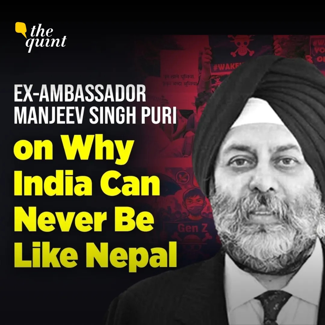 Why Nepal’s Unrest Matters for India: Insights from Ex-Envoy Manjeev Singh Puri | The Quint