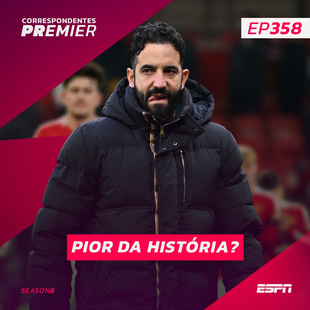 CORRESPONDENTES PREMIER #358:  PIOR DA HISTÓRIA?