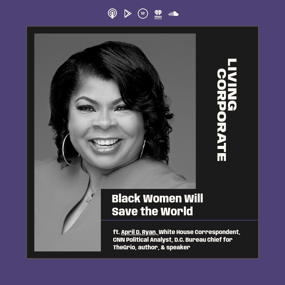 Black Women Will Save the World (w/ April D. Ryan) episode artwork