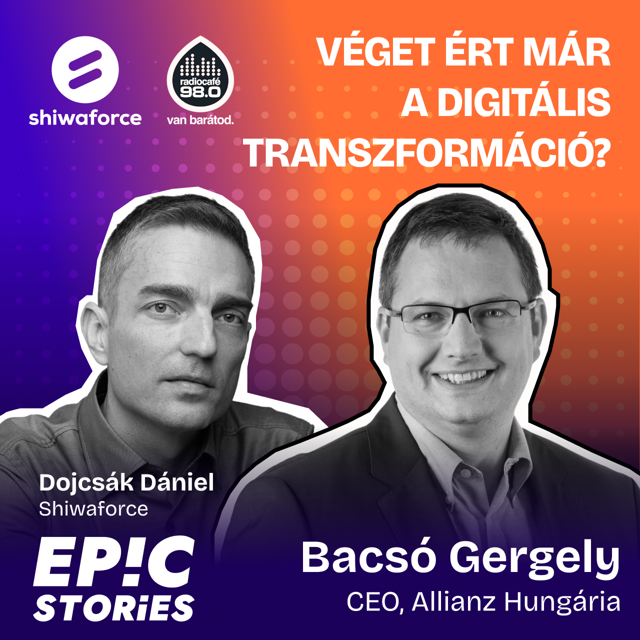 Véget ért már a digitális transzformáció? – Bacsó Gergely (Allianz CEO)
