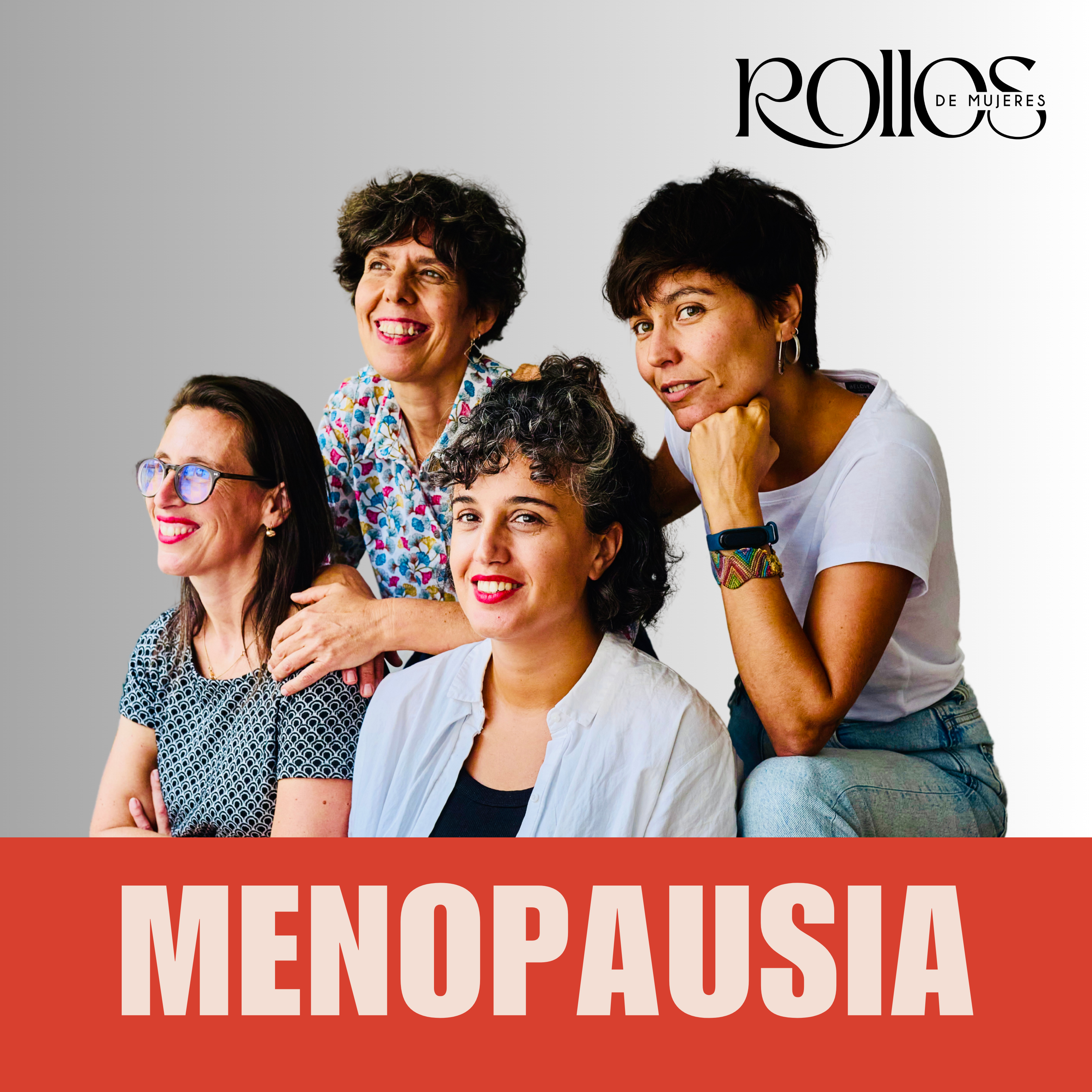 203. Menopausia: expertas desmienten lo que nos han hecho pensar
