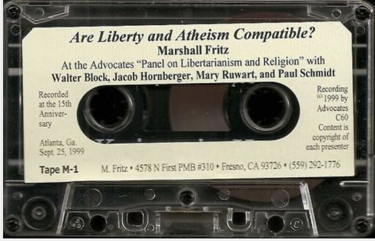 Are Liberty and Atheism Compatible? with Marshall Fritz with Walter Block, Jacob Hornberger, Mary Ruwart, and Paul Schmidt