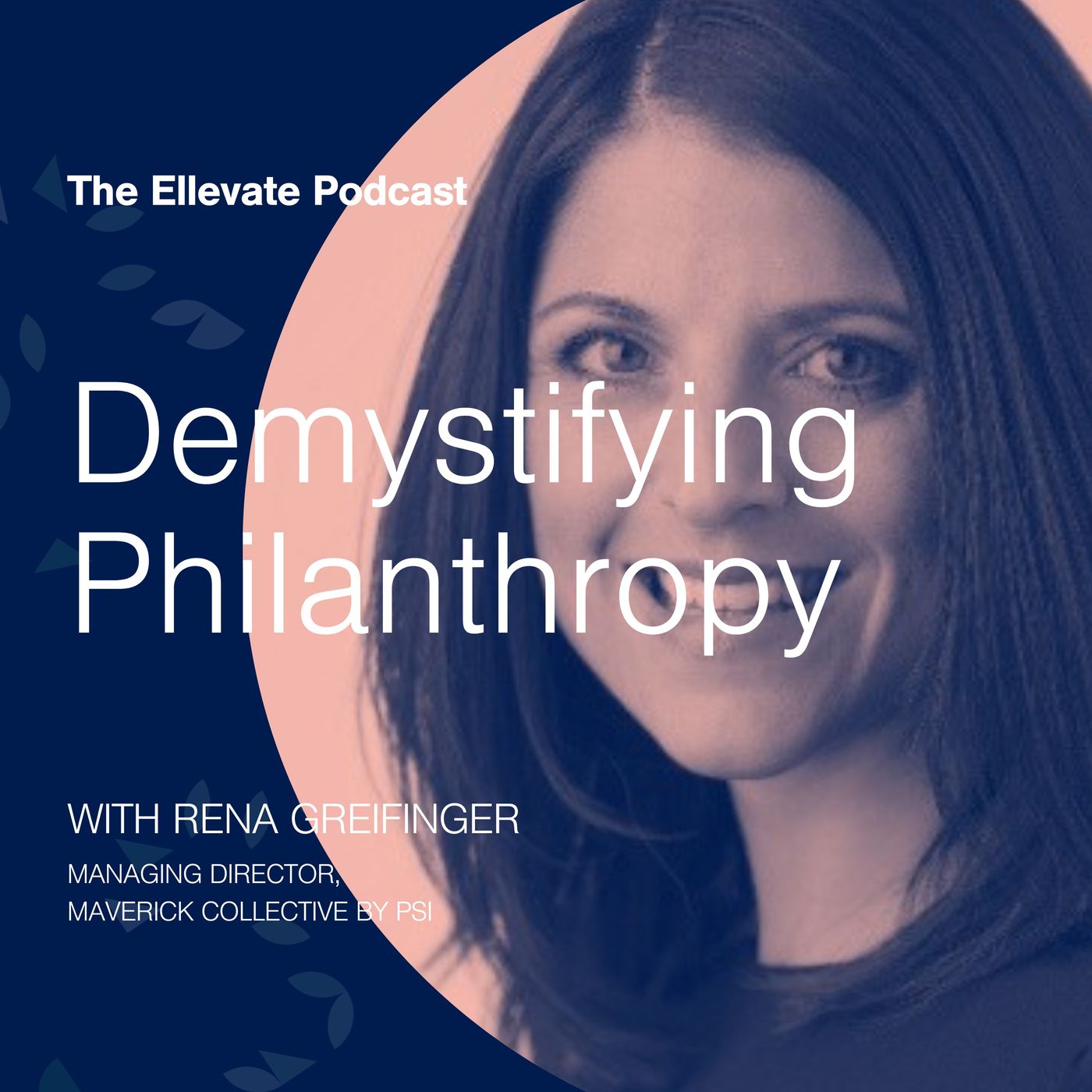 Episode 376: Demystifying Philanthropy, with Rena Greifinger episode artwork