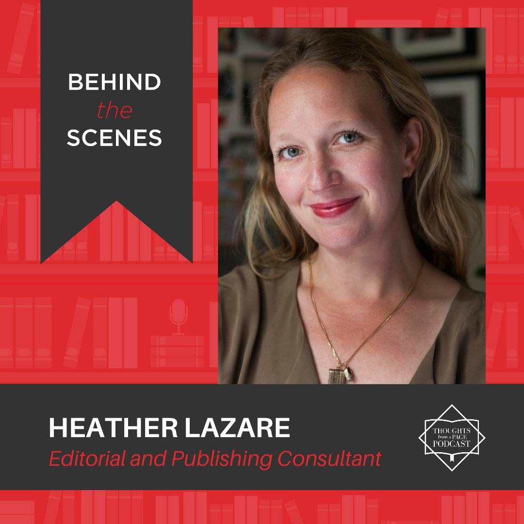 Interview with Heather Lazare - Editorial and Publishing Consultant
