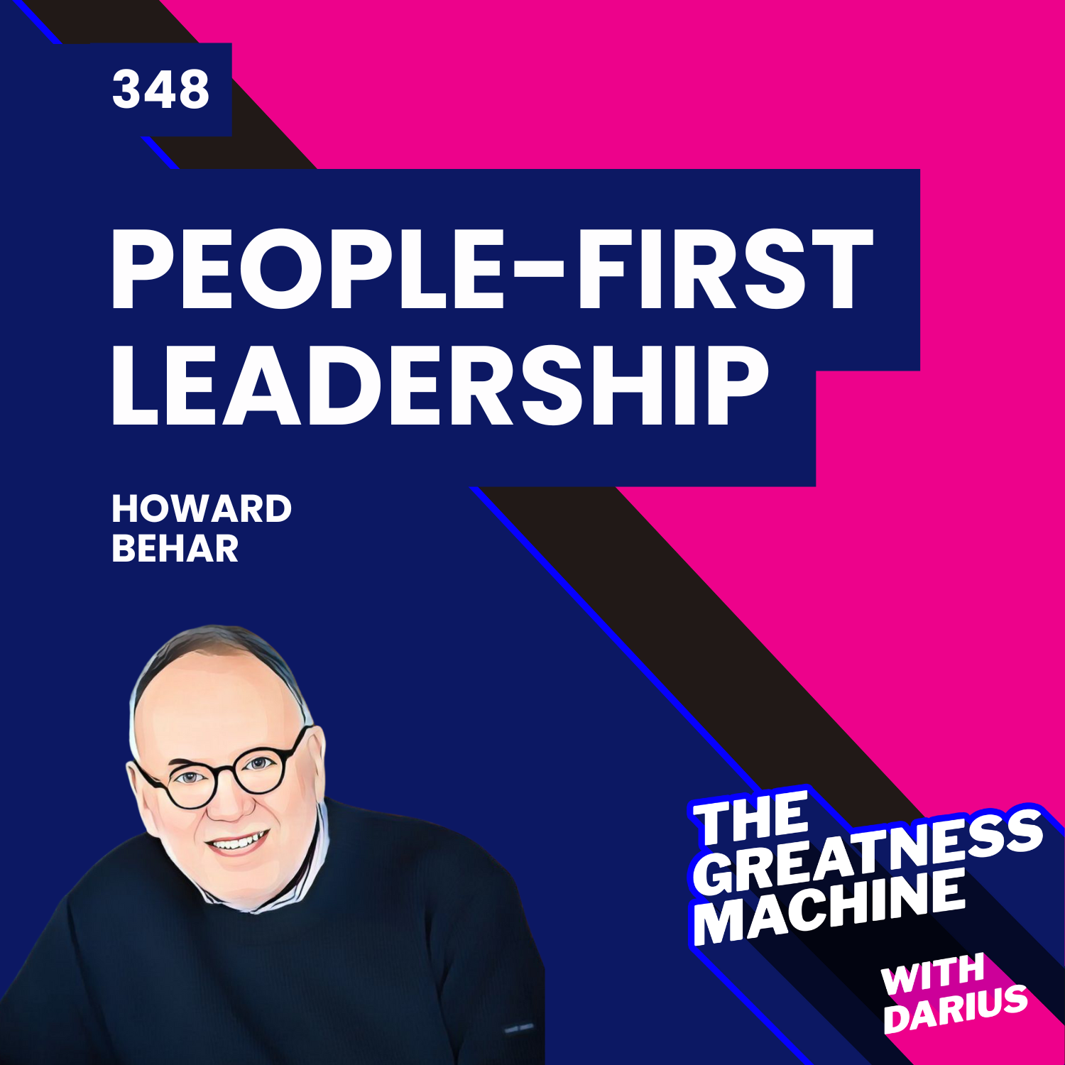 348 | Howard Behar | Former Starbucks President on Creating Lasting Impact Through People-First Leadership episode artwork