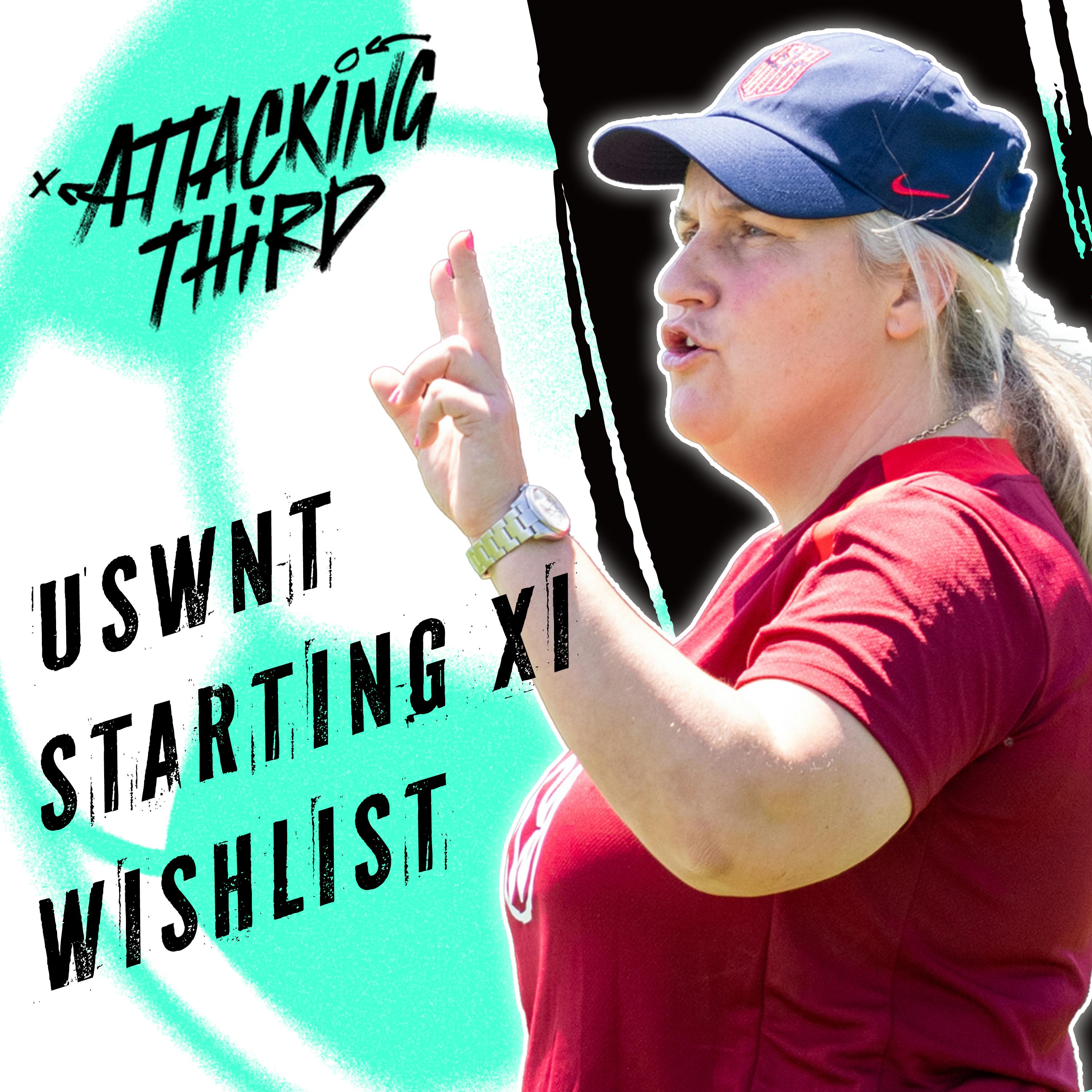 USWNT Starting XI & Formation Wishlist | NWSL Midseason Vibe Check | ICYMI: News & Notes (Soccer 05/29)