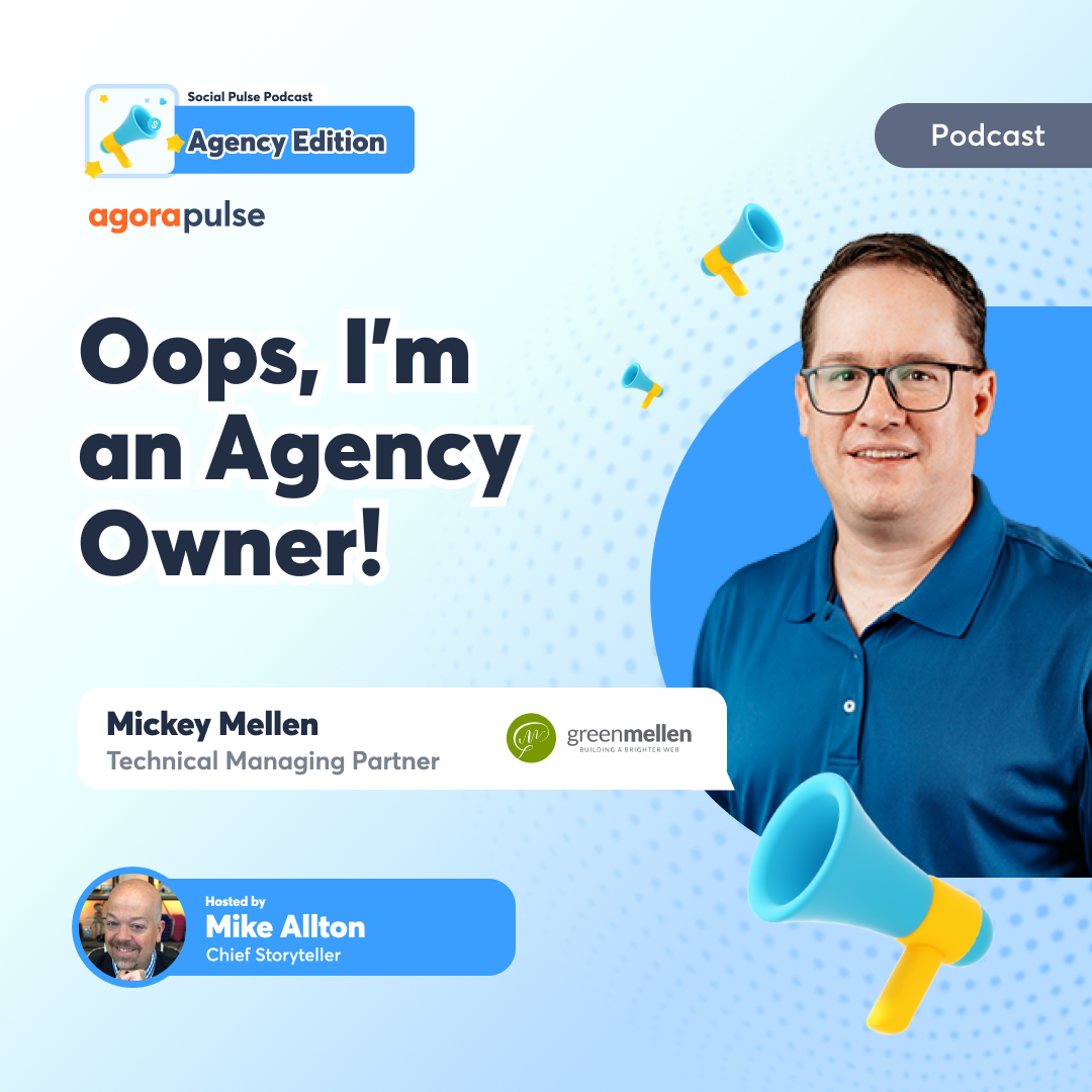 Social Pulse Podcast: Agency Edition