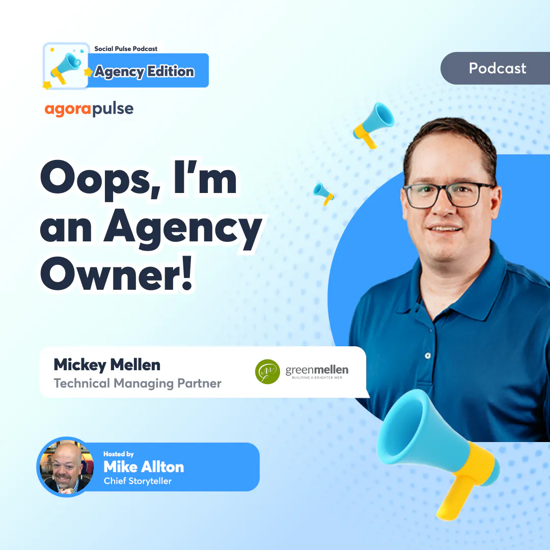 Oops, I'm an Agency Owner! Turning Unintentional Beginnings into Unstoppable Success episode artwork