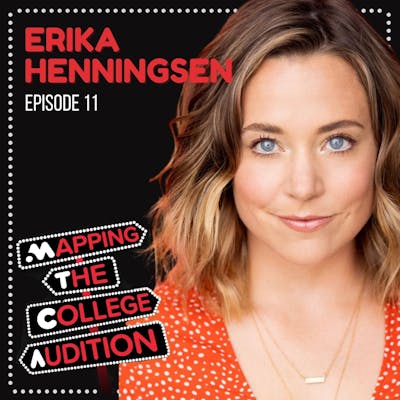 Ep. 11 (AE): Erika Henningsen (Broadway’s Mean Girls) on being a Scholastic Sponge 
