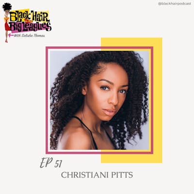 EP 51- CHRISTIANI PITTS