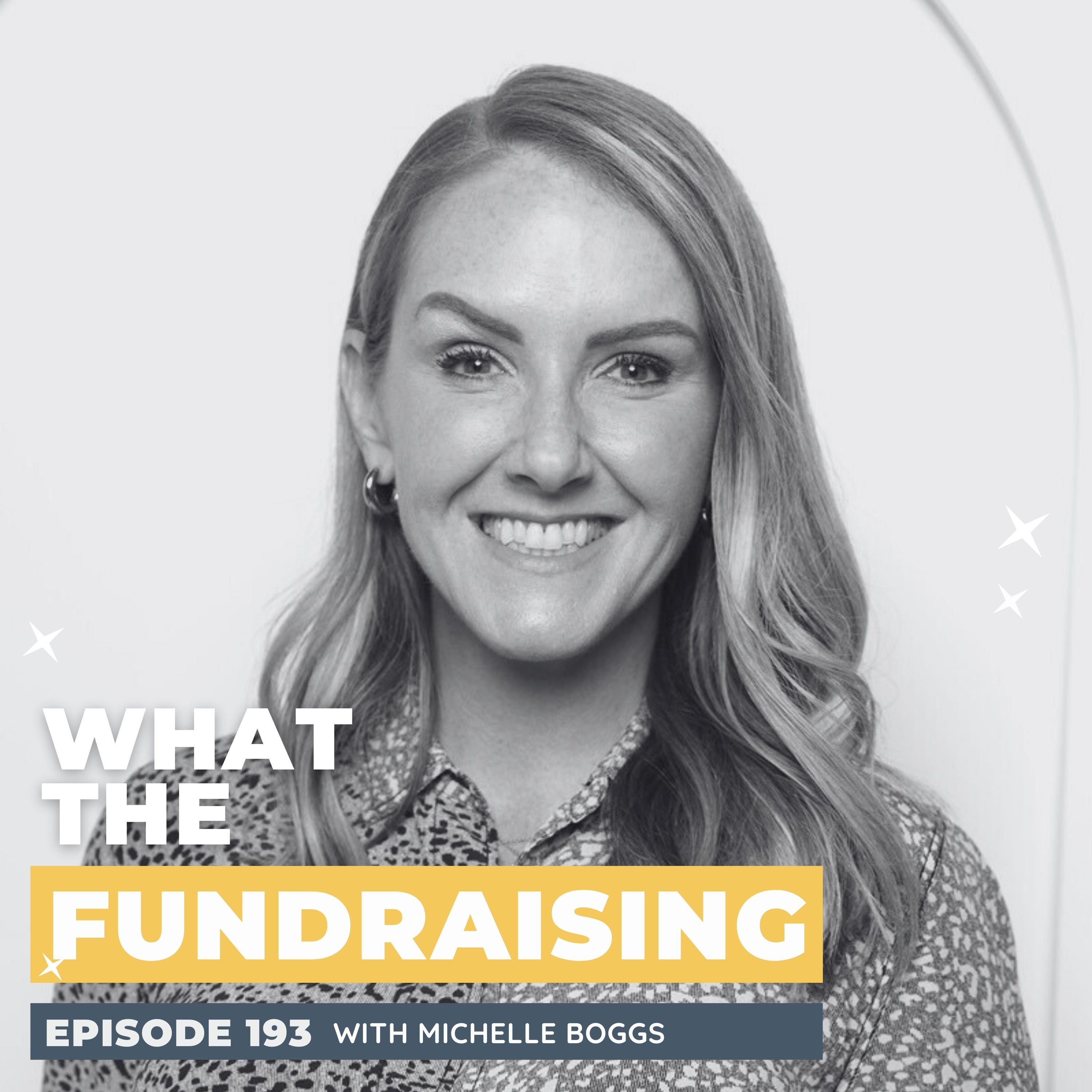 193: The People Behind the Products: Embracing Digital Transformation in Nonprofit Fundraising with Michelle Boggs episode artwork