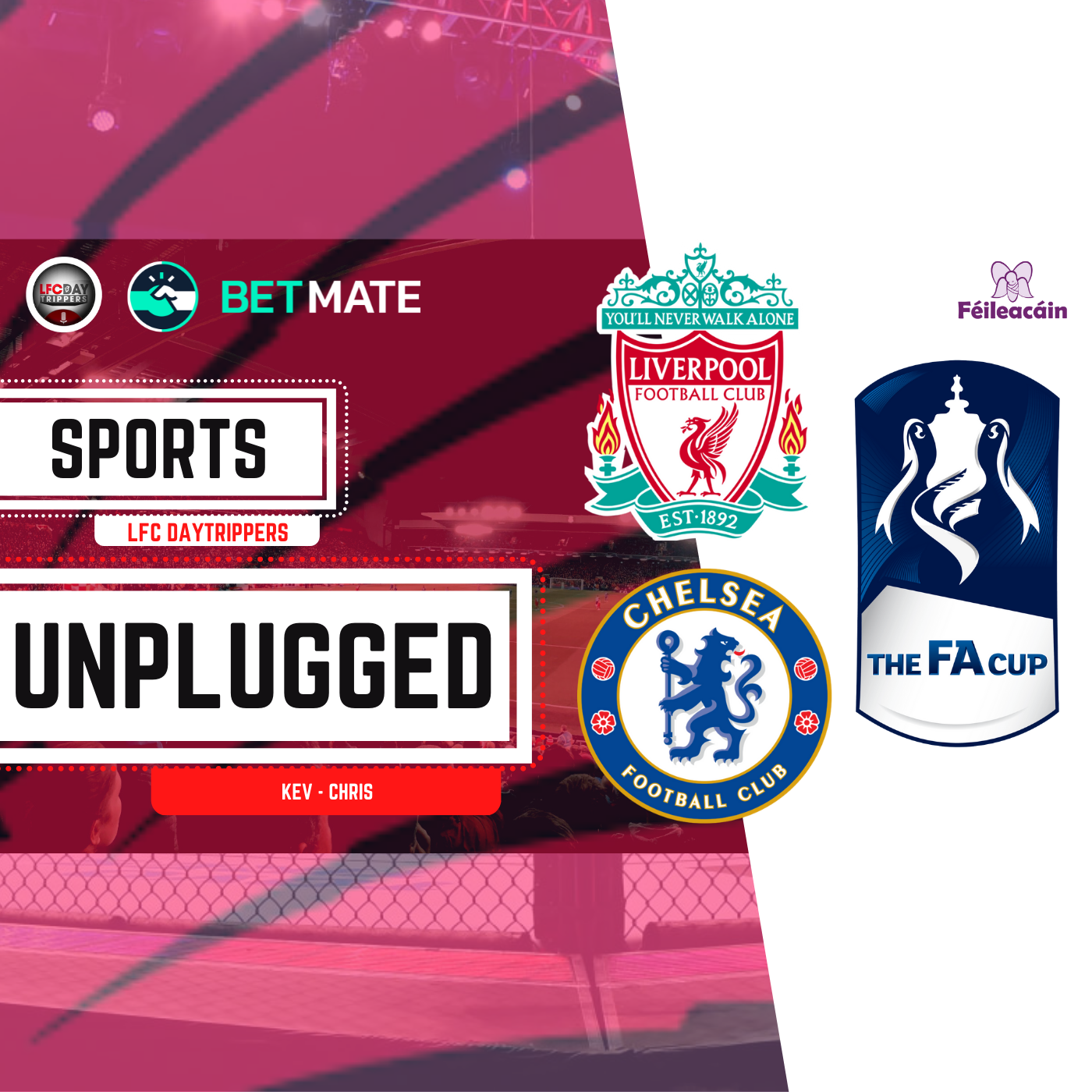 FA Cup Final Preview | Liverpool v Chelsea | Sports Unplugged episode artwork