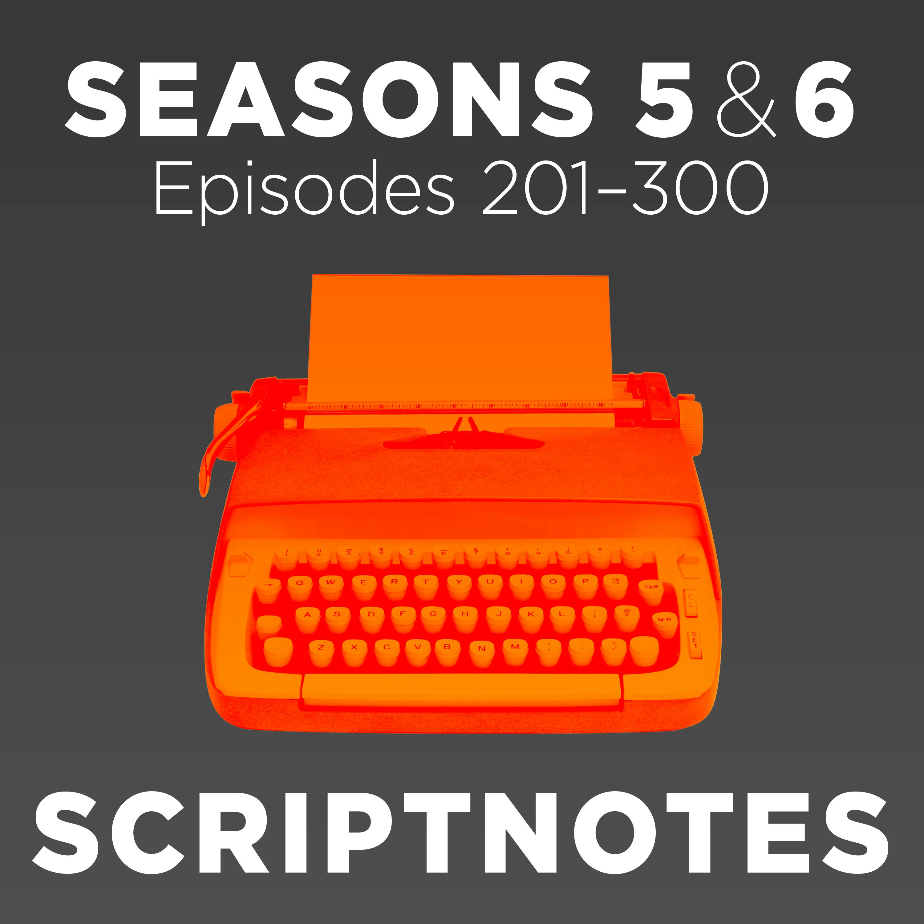 Scriptnotes | Seasons 5 & 6 podcast tile