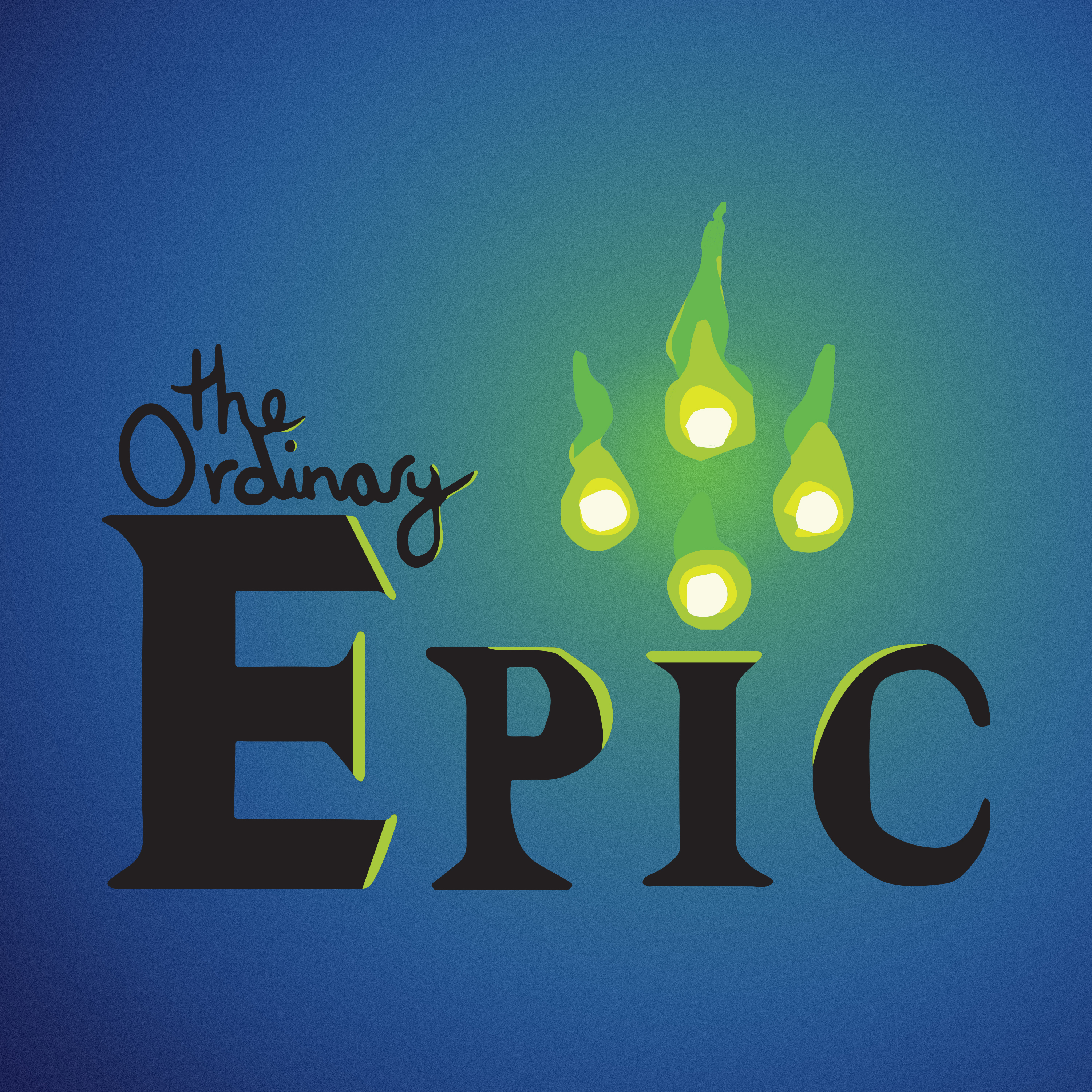 The Ordinary Epic Podcast