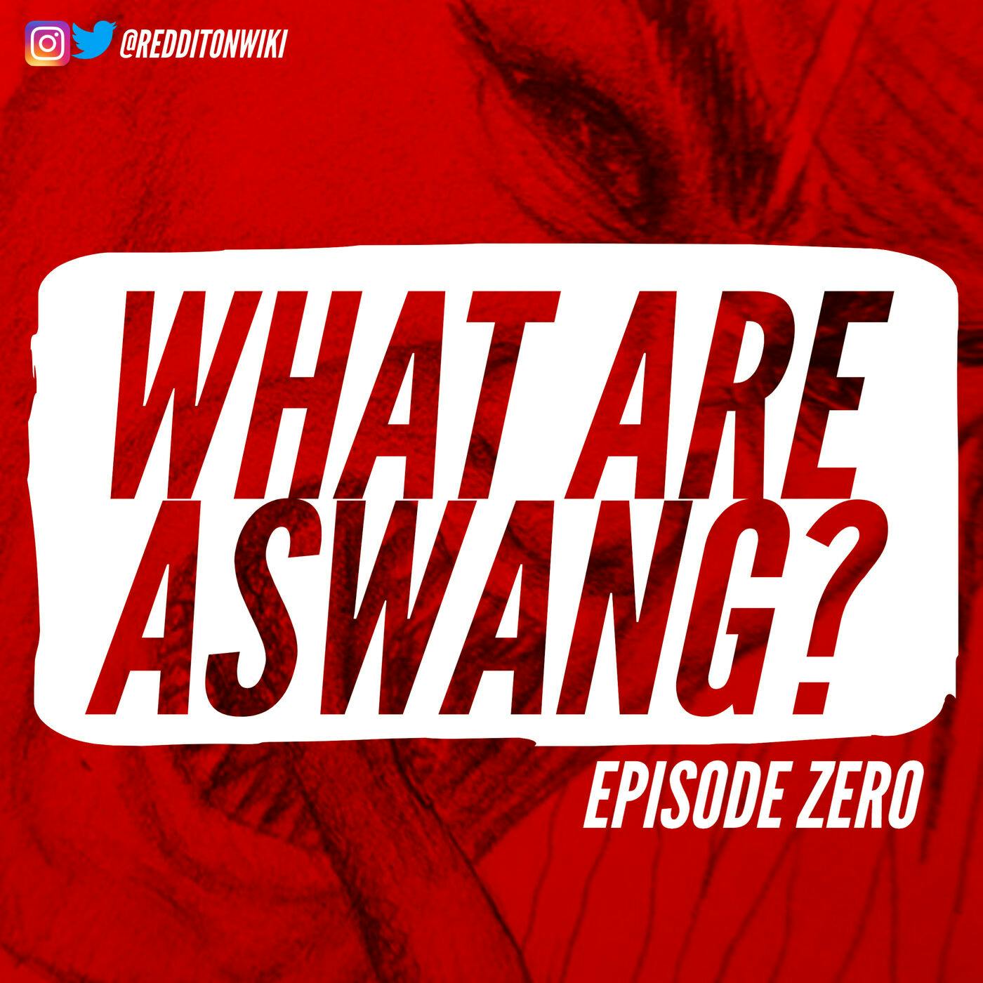 Reddit on Wiki- Test Dummie Episode- What are Aswang? Reddit on Wiki- Test Dummie Episode- What are Aswang?