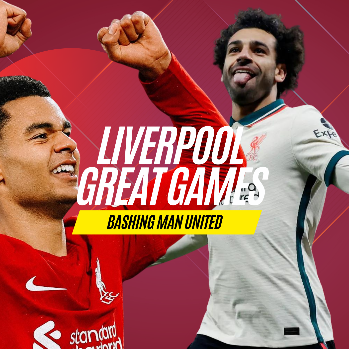 Bashing Man United | Liverpool Great Games episode artwork