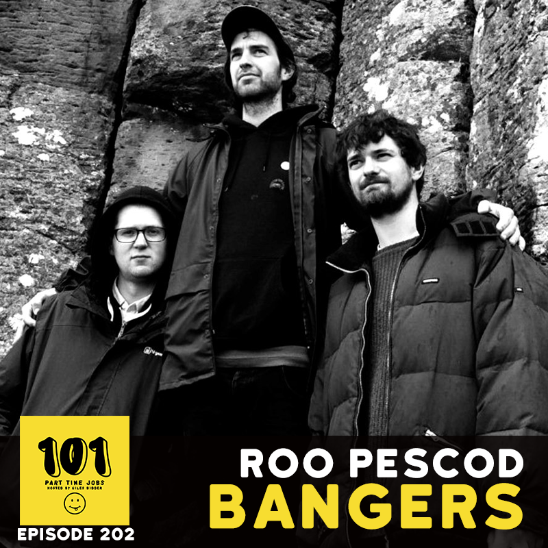 Episode Roo Pescod (BANGERS)