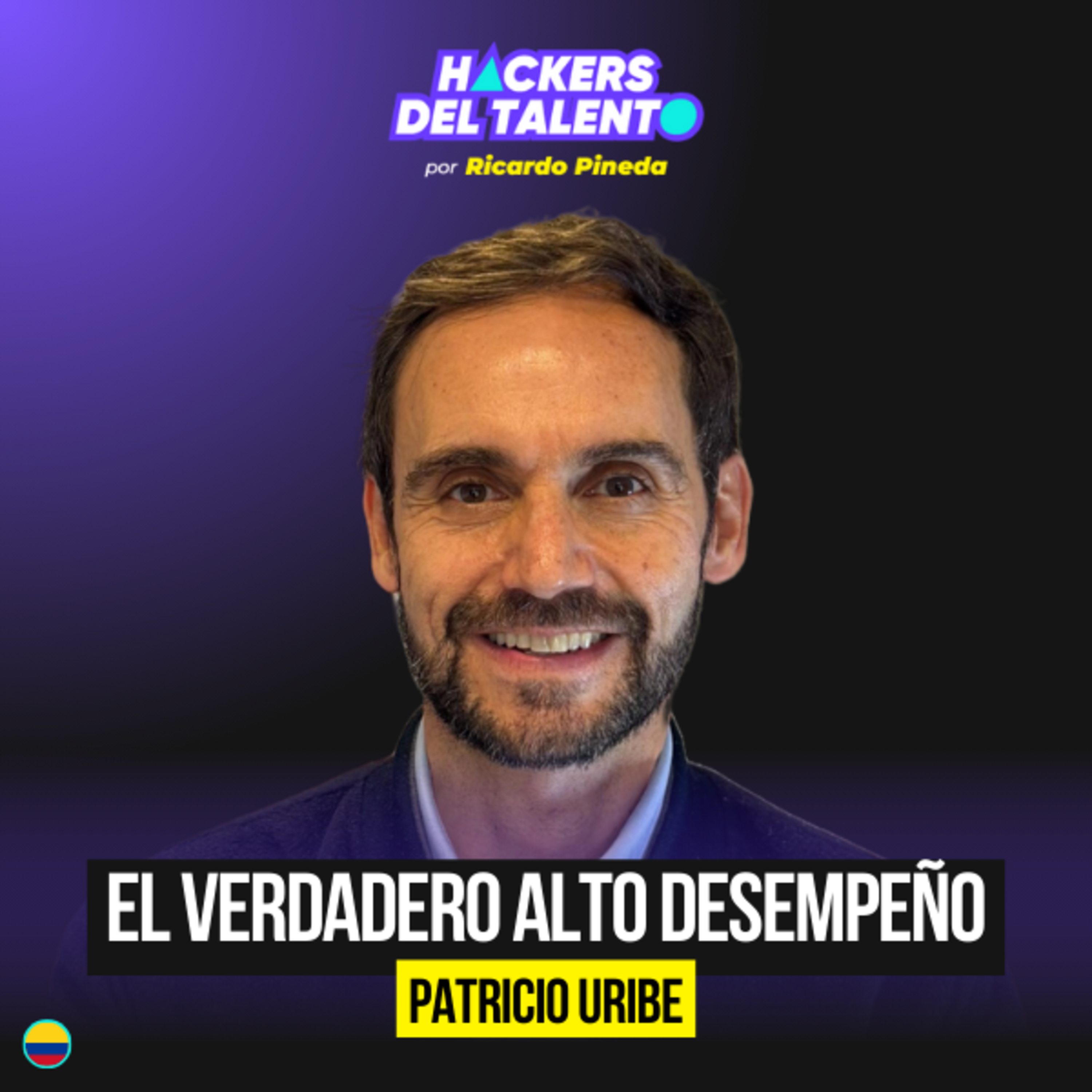 ¿RENDIR MÁS es VIVIR MEJOR? - Patricio Uribe (Experto en alto rendimiento) episode artwork