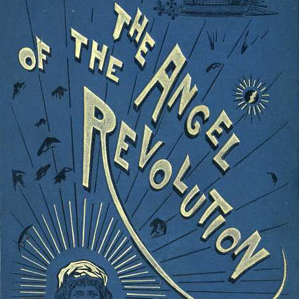 The Angel of the Revolution by George Griffith ~ Full Audiobook