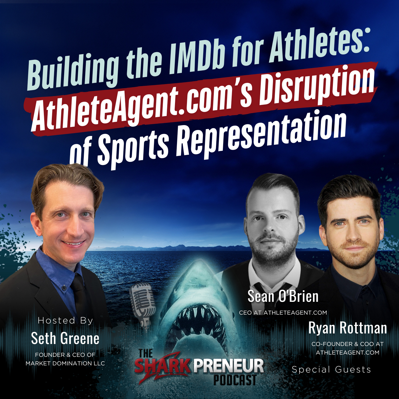 Episode 1205: Building the IMDb for Athletes: AthleteAgent.com’s Disruption of Sports Representation with Ryan Rottman and Sean O'Brien