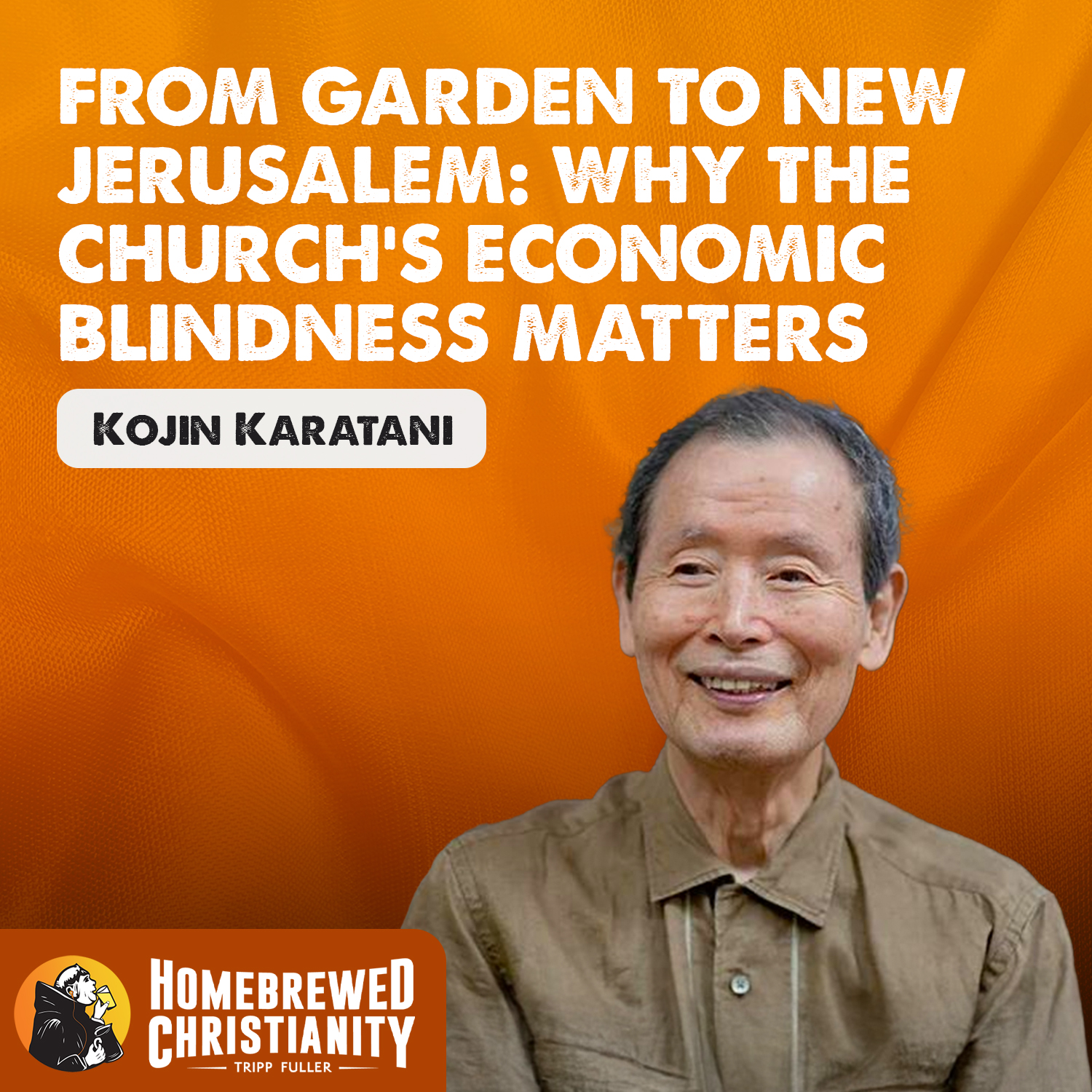 From Garden to New Jerusalem: Why the Church's Economic Blindness Matters