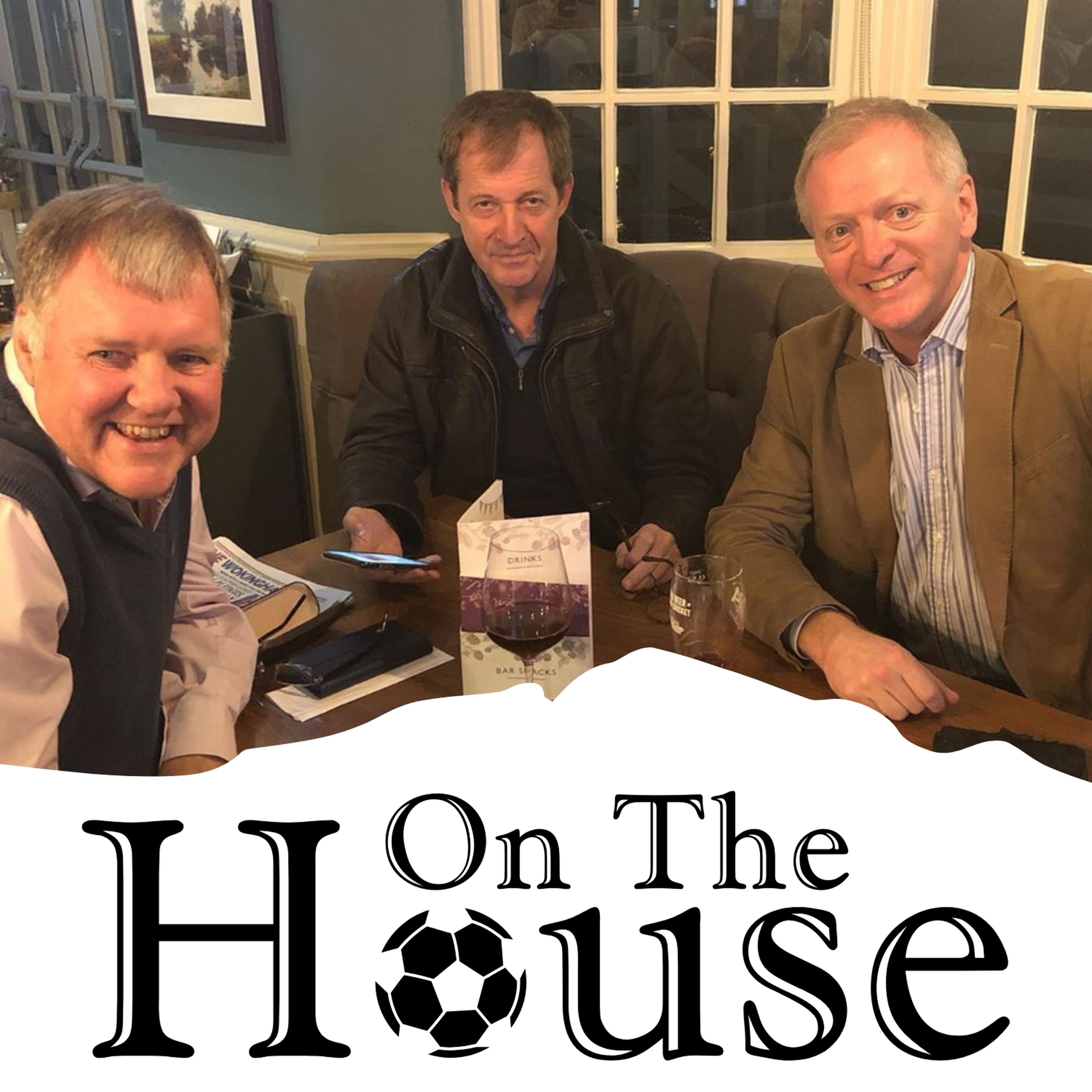 ON THE HOUSE: ON THE ROAD with ALASTAIR CAMPBELL and guest host CLIVE TYLDESLEY