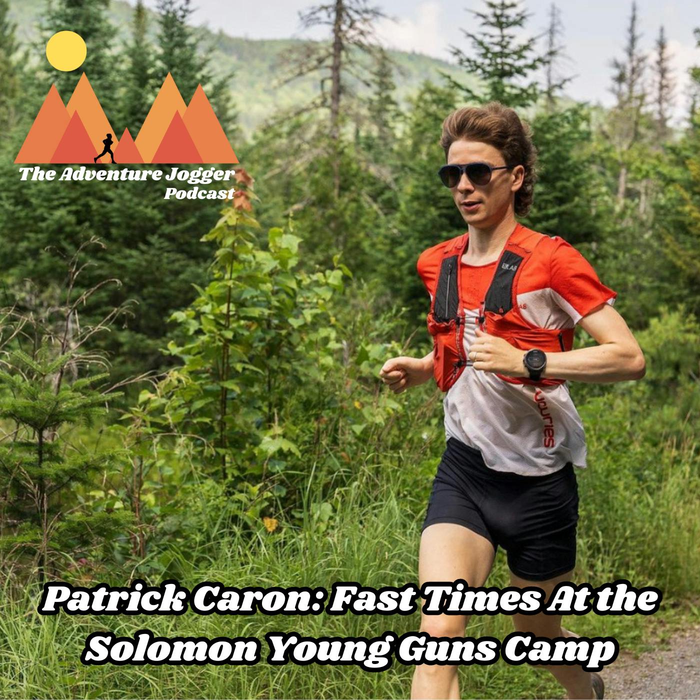 Patrick Caron:  Fast Times at the Solomon Young Guns Camp