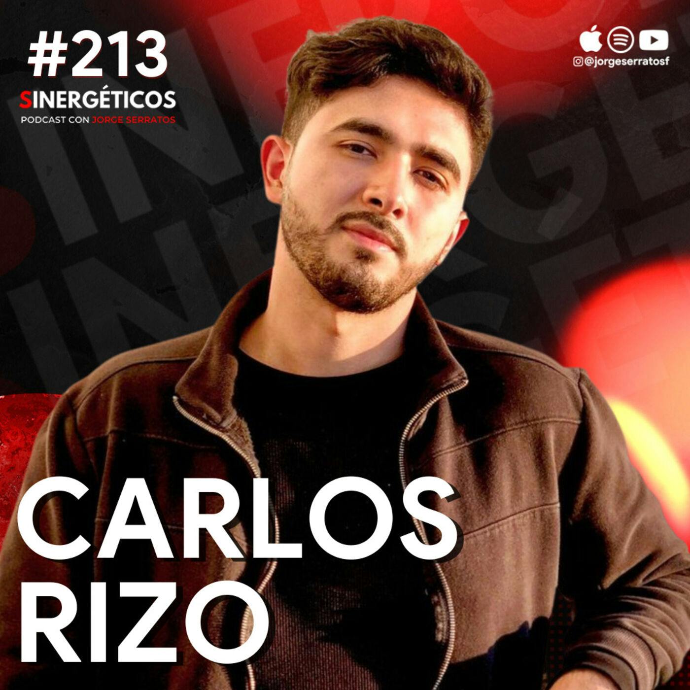 #213 Sinergéticos | ¿Cómo dejar de ser INFIEL y superar una INFIDELIDAD? | Carlos Rizo