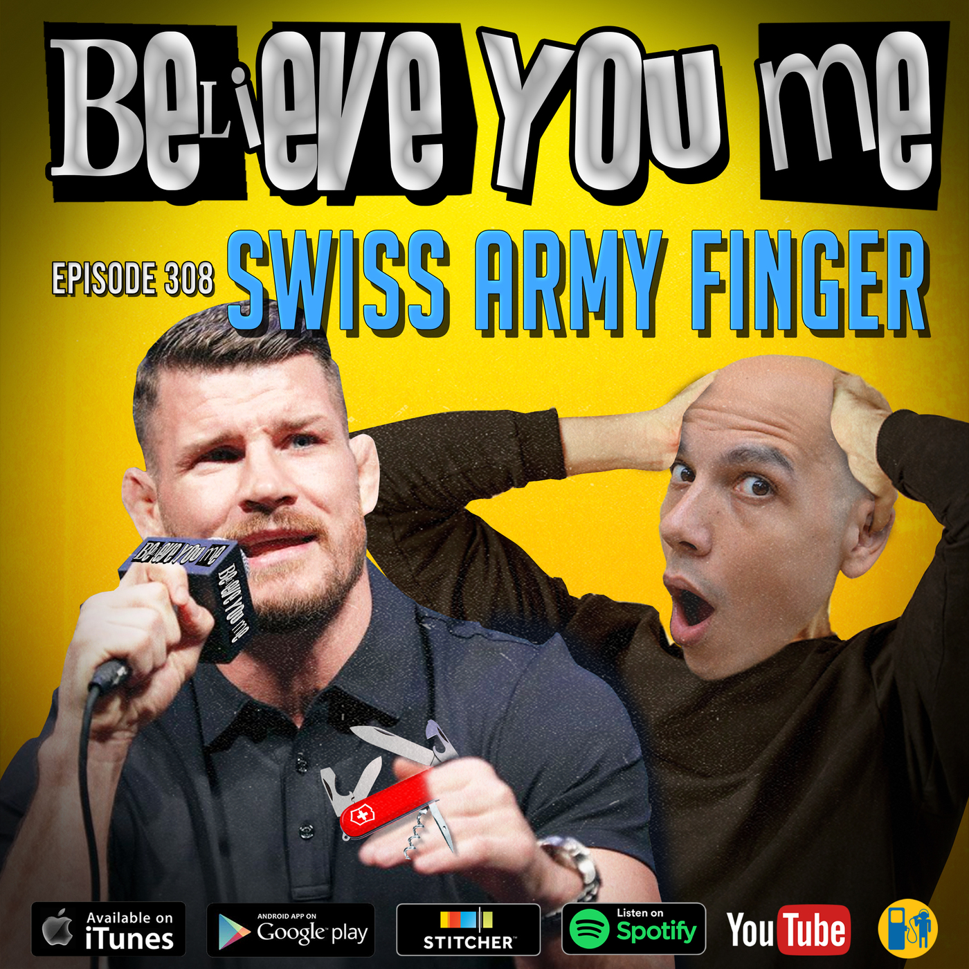 Believe You Me with Michael Bisping