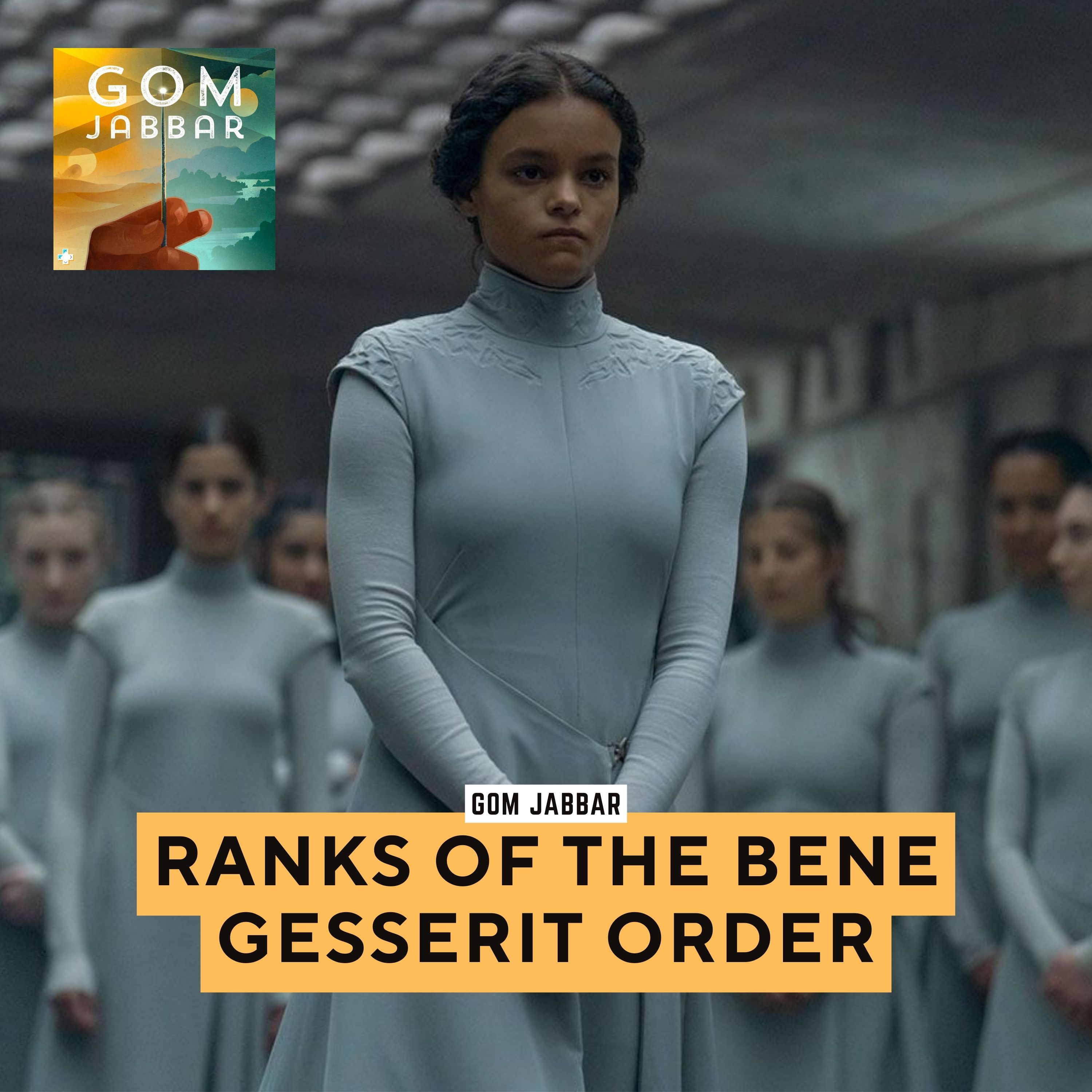 The Ranks of the Bene Gesserit