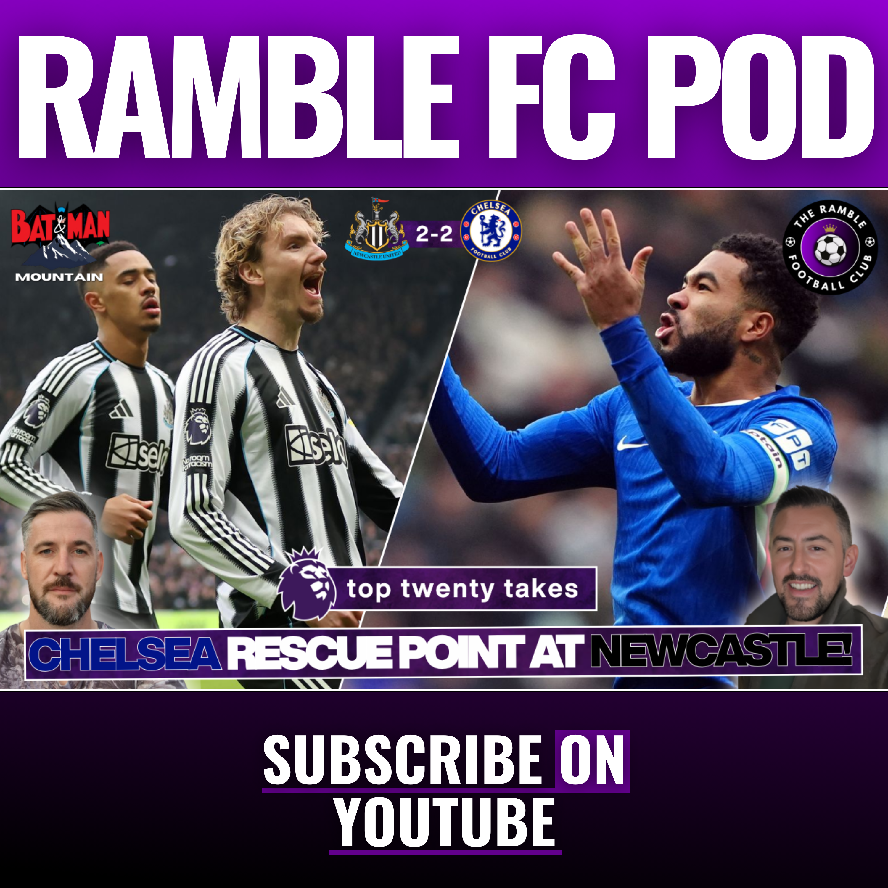 🔥TOP TWENTY TAKES | CHELSEA SALVAGE 2–2 AT NEWCASTLE!🔥