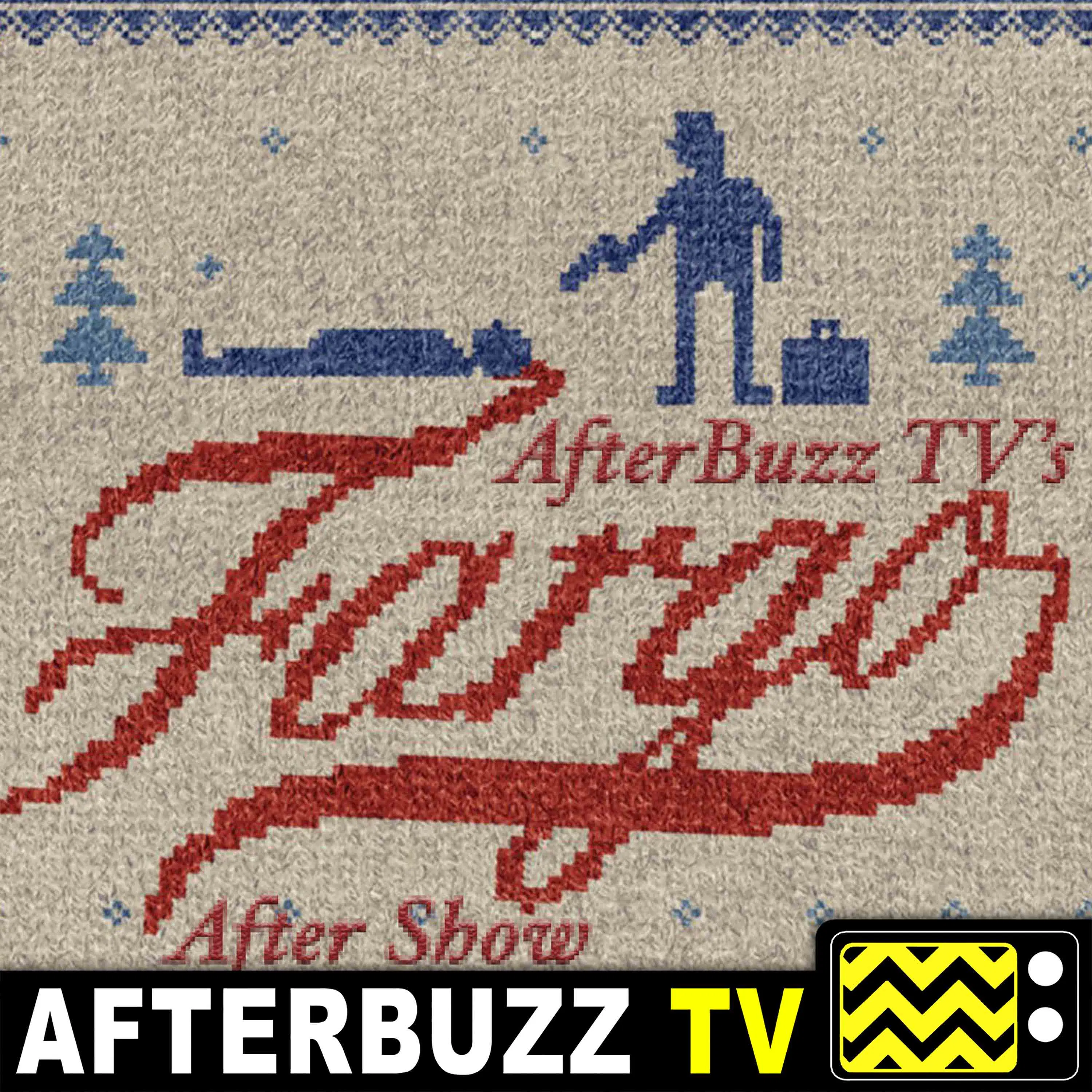 Fargo S:3 | Who Rules the Land of Denial? E:8 | AfterBuzz TV AfterShow episode artwork
