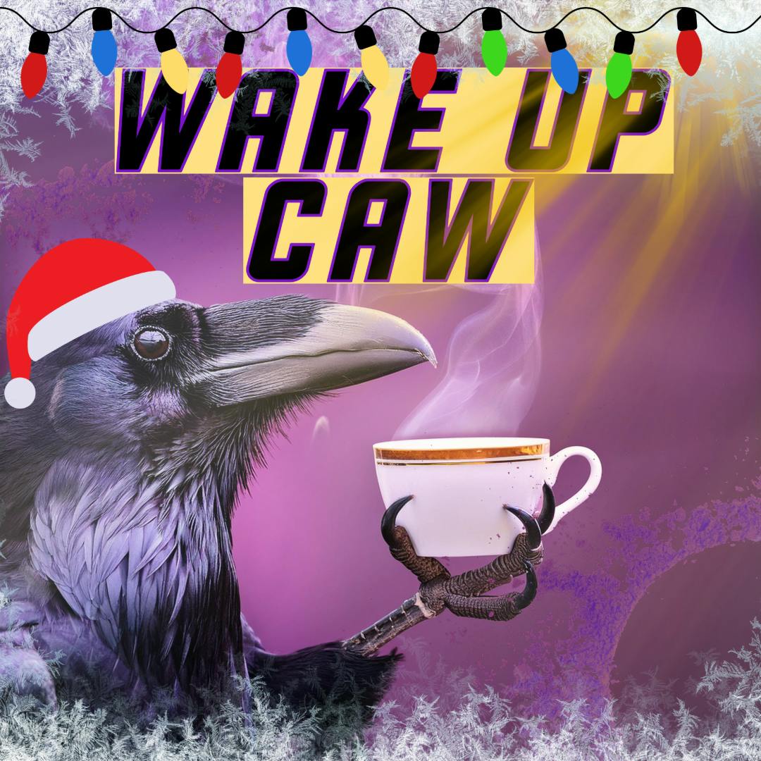 Wake Up Caw - December 4 2025 Wake Up Caw - December 4 2025