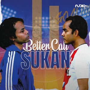 Better Call Sukan