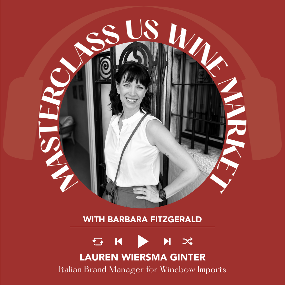 Ep. 2705 Price-Transparent Wine Market: Demand, Sales Reps & Growth Strategy with Lauren Wiersma Ginter of Winebow | Masterclass US Wine Market