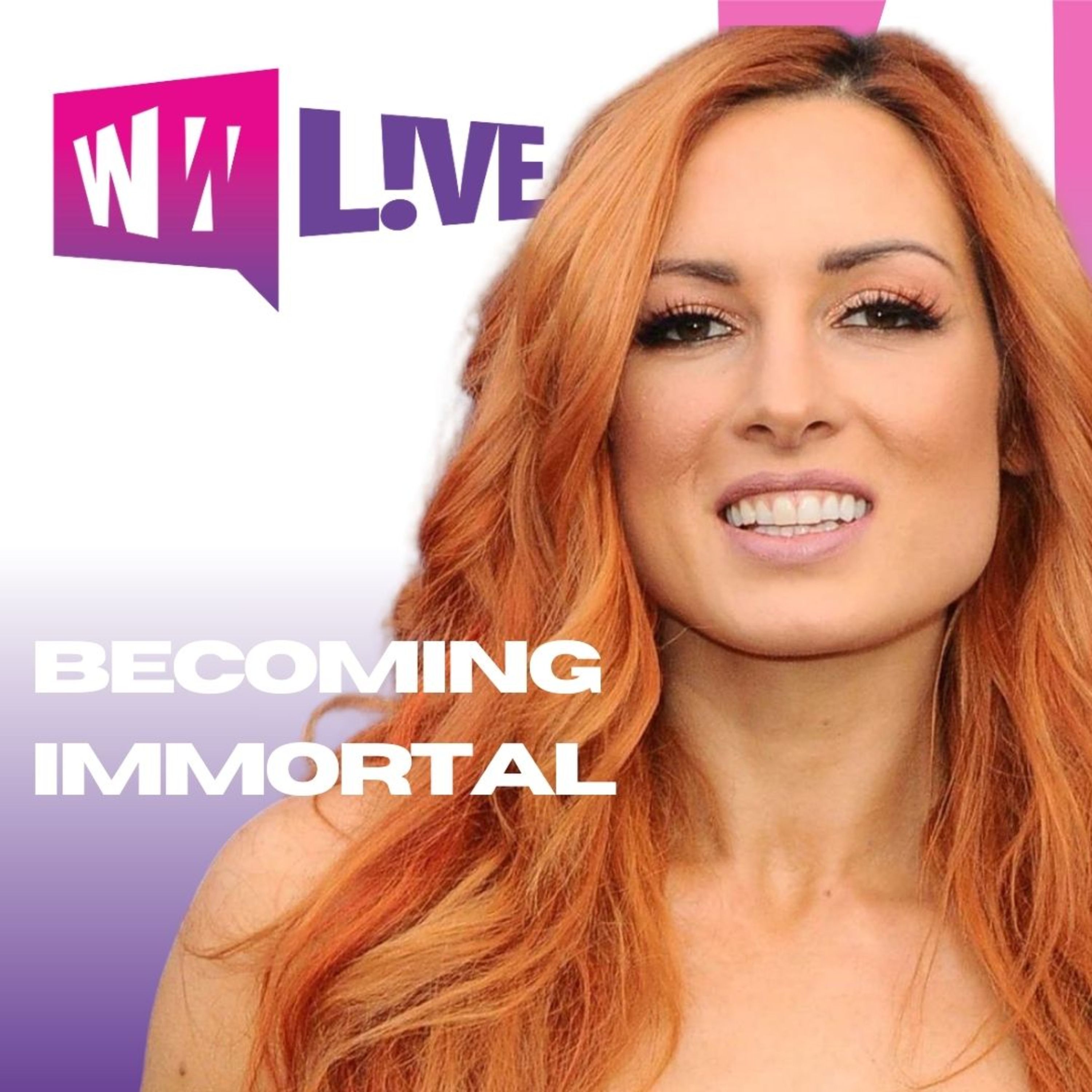 Becoming Immortal | 3.18.24 |WWT LIVE episode artwork