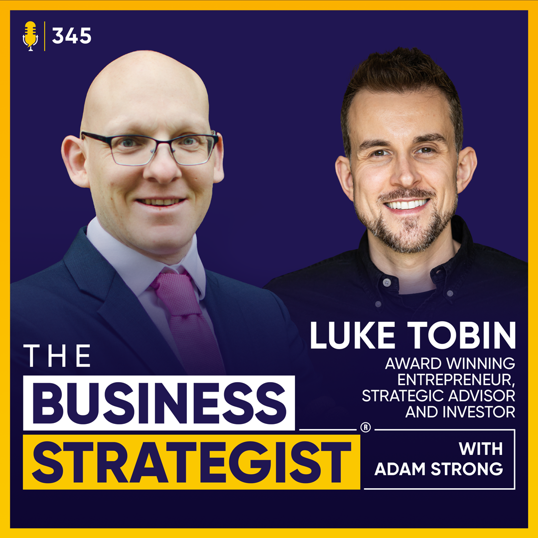 The Business Strategist With Adam Strong