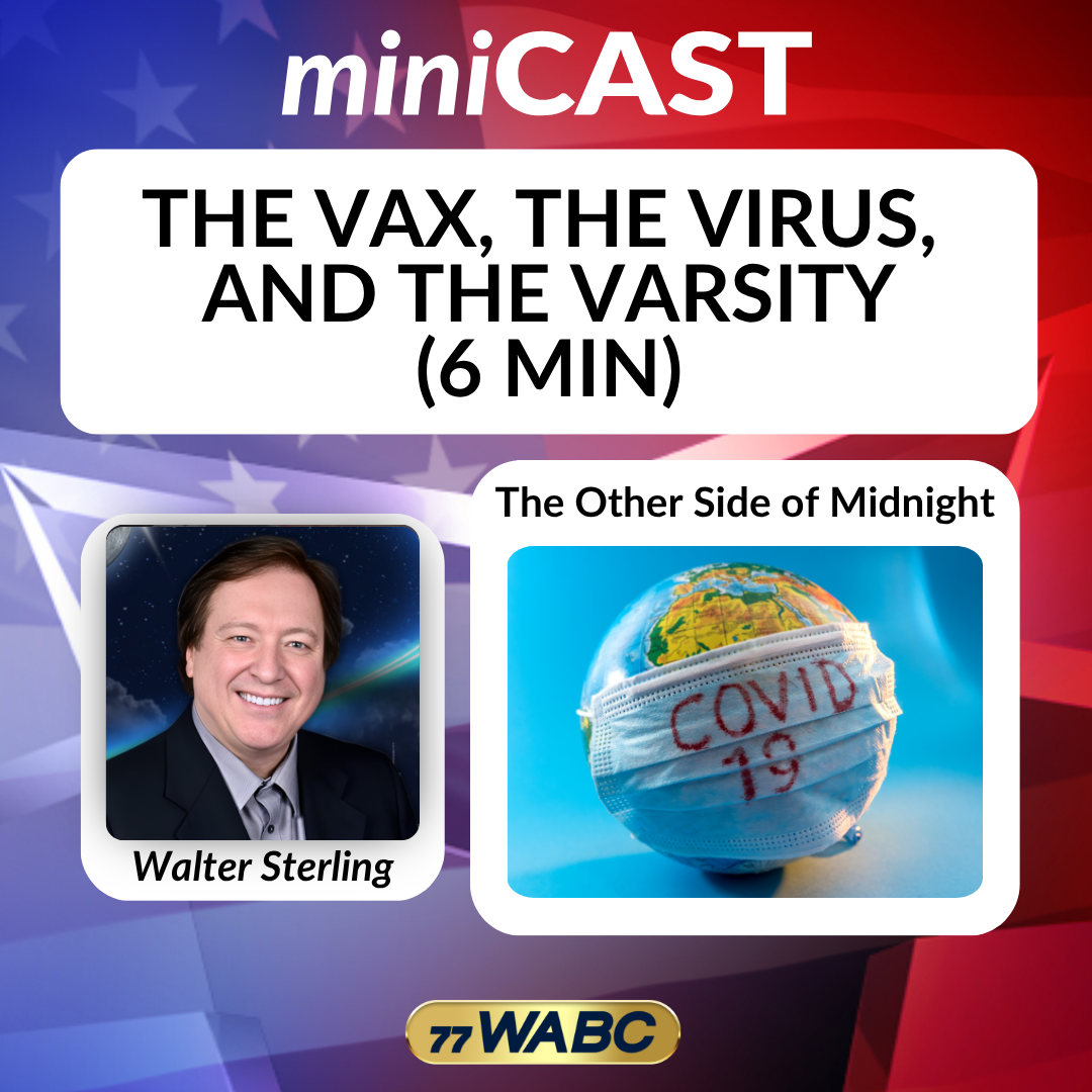 Walter Sterling: The Vax, The Virus,  and the Varsity (6 min) episode artwork