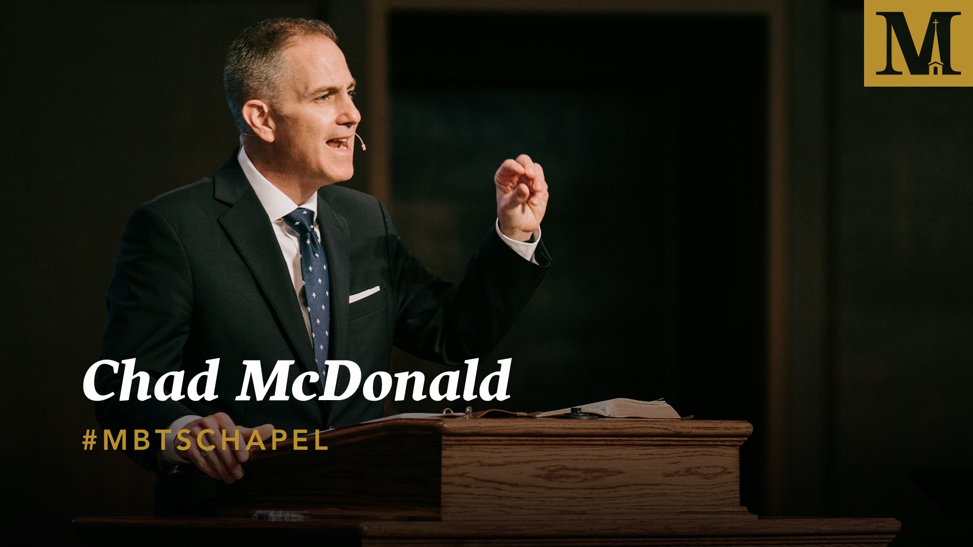 Chapel with Chad McDonald - January 26, 2021