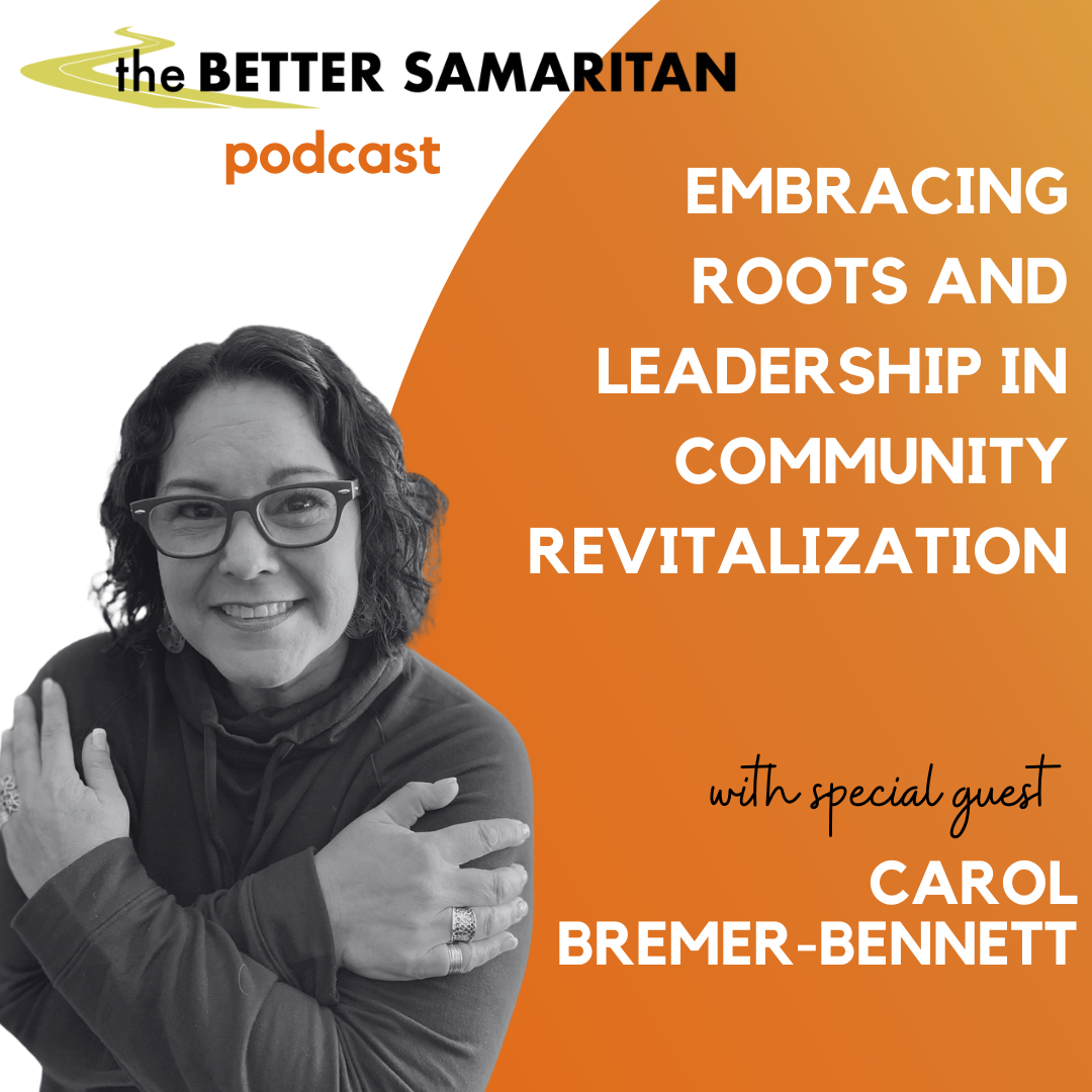 The Better Samaritan Podcast
