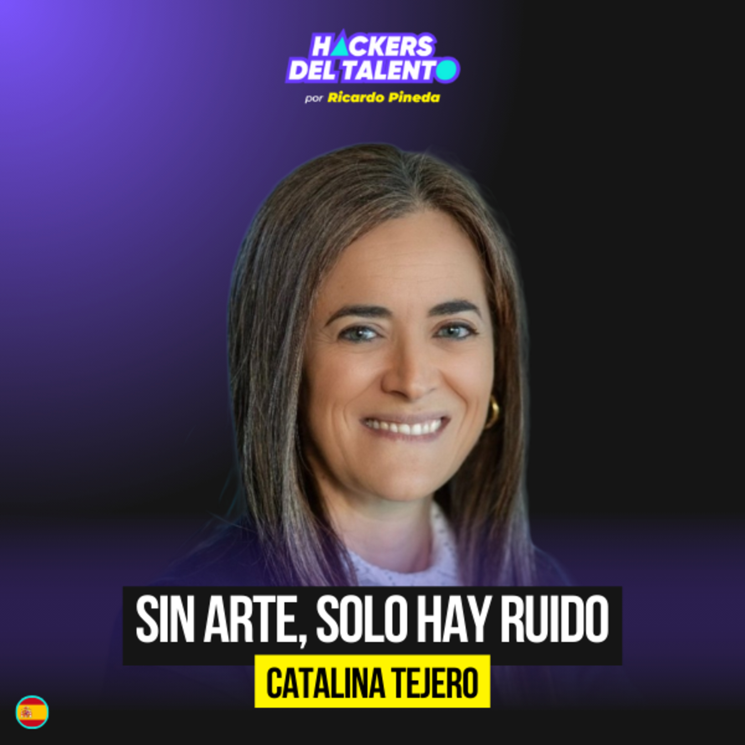 Devolver la humanidad al trabajo - Catalina Tejero (IE University) episode artwork