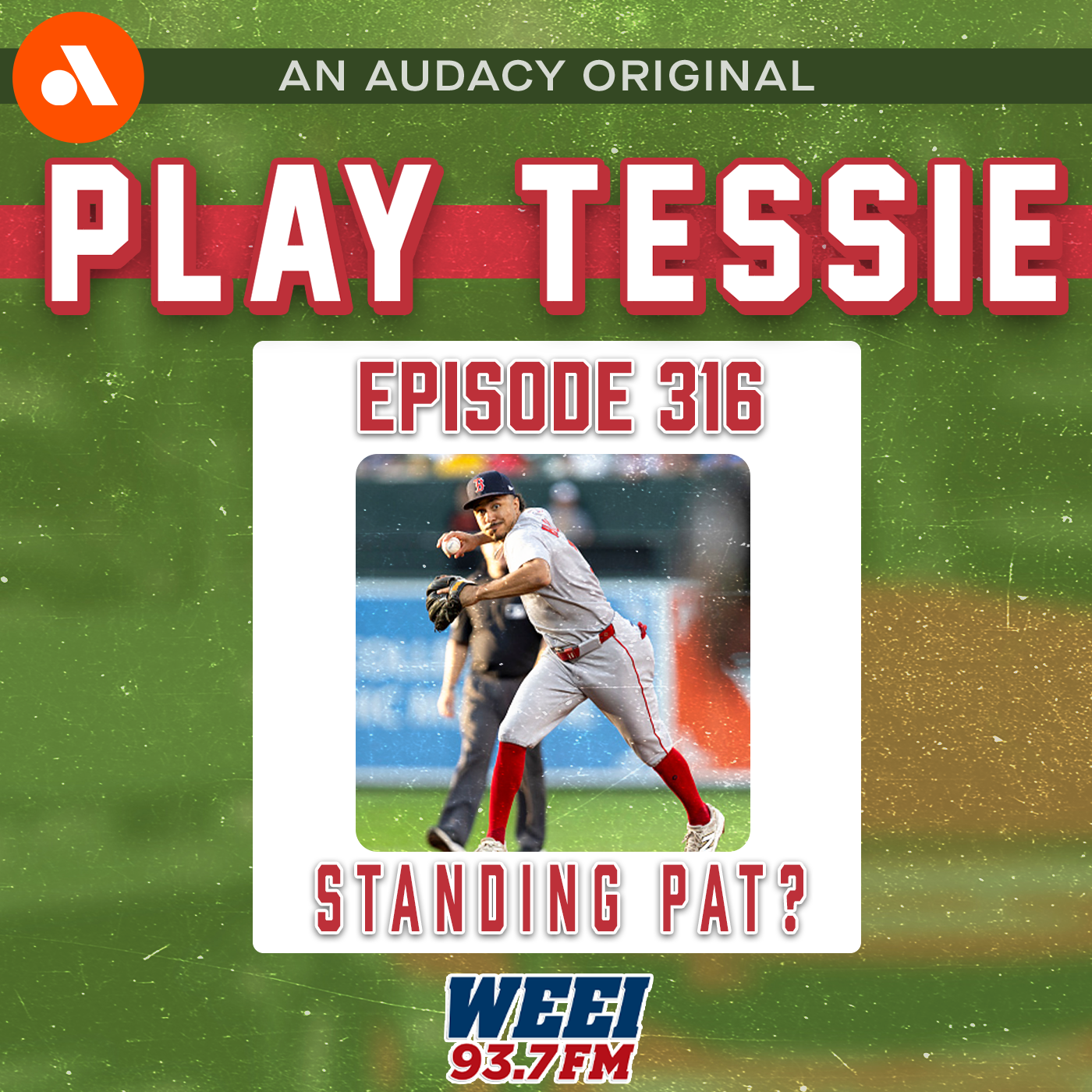 Episode 316 - Are the Sox Gonna Get a Guy or Is This It?