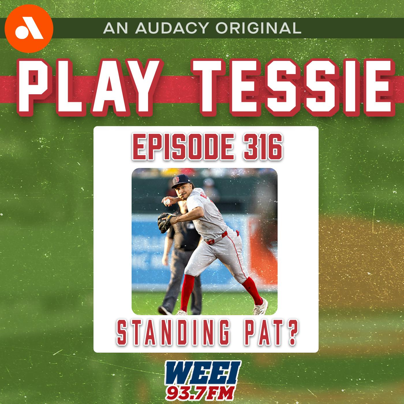 Episode 316 - Are the Sox Gonna Get a Guy or Is This It? Episode 316 - Are the Sox Gonna Get a Guy or Is This It?