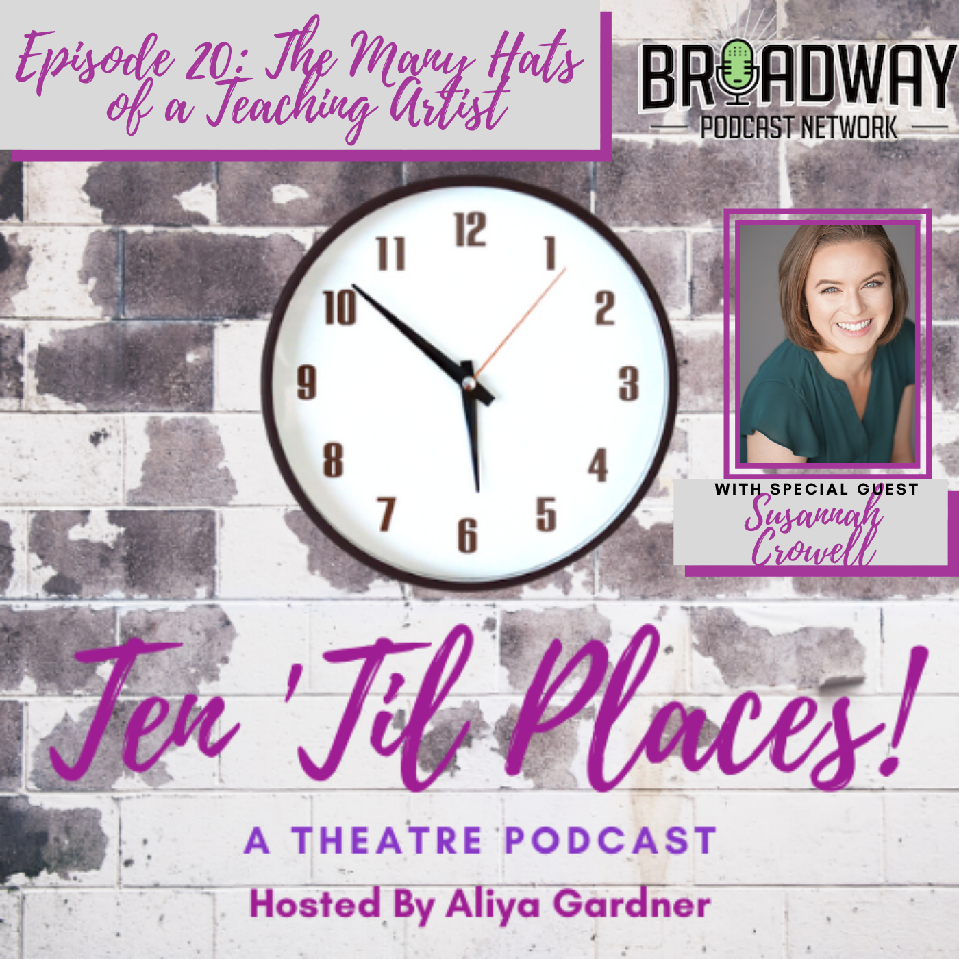 Episode 20: The Many Hats of a Teaching Artist with Susannah Crowell