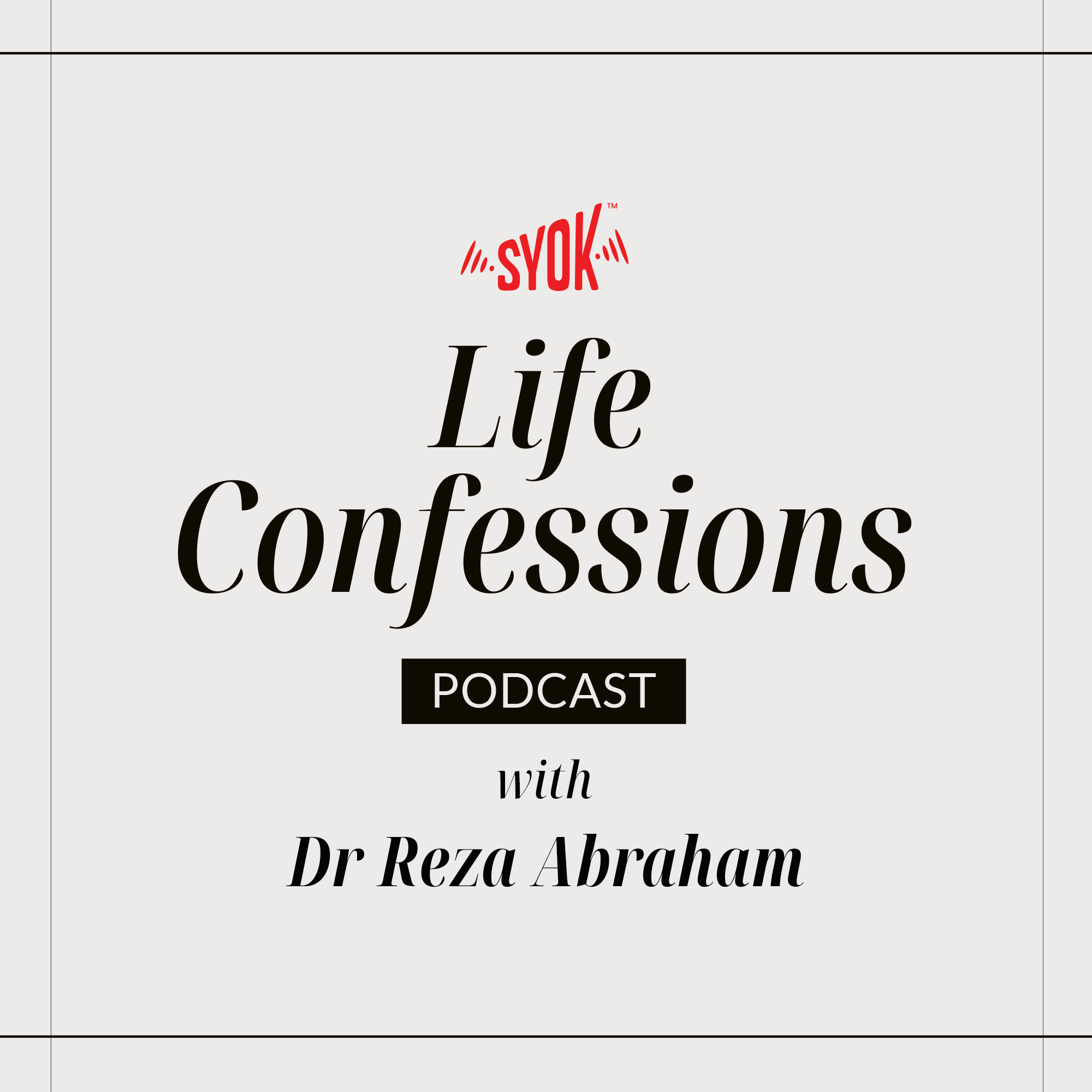Life Confessions - SYOK Podcast [ENG]